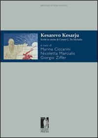 Kesarevo Kesarju. Scritti in onore di Cesare G. de Michelis - copertina