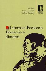 Intorno a Boccaccio. Boccaccio e dintorni 2015