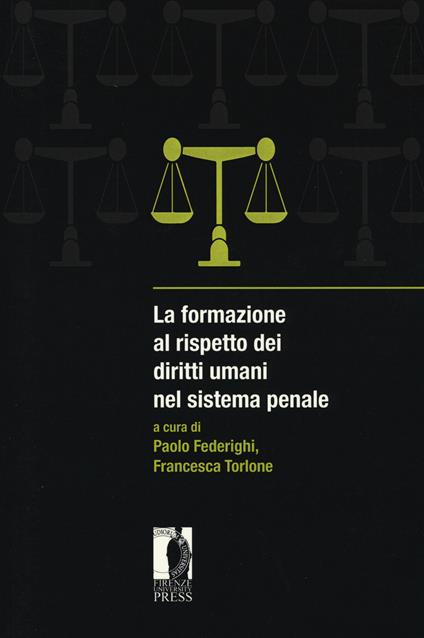 La formazione al rispetto dei diritti umani nel sistema penale - copertina