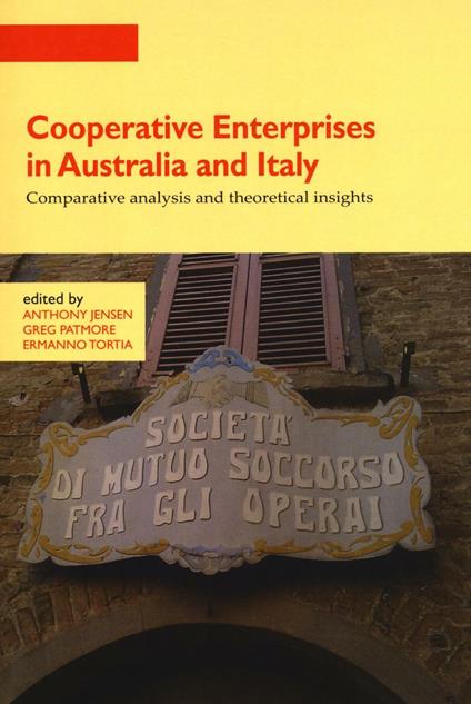Cooperative enterprises in Australia and Italy. Comparative analysis and theoretical insights - copertina