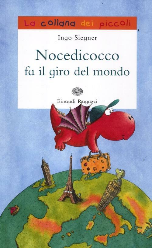 Nocedicocco fa il giro del mondo - Ingo Siegner - copertina