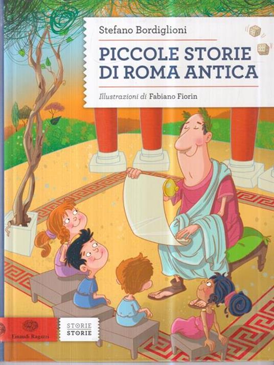 Piccole storie di Roma antica - Stefano Bordiglioni - copertina