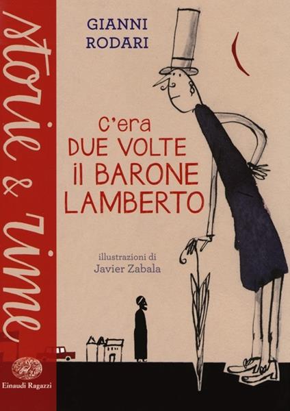 C'era due volte il barone Lamberto. Ediz. a colori - Gianni Rodari - copertina