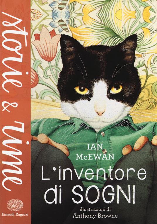 L'inventore di sogni. Ediz. a colori - Ian McEwan - copertina