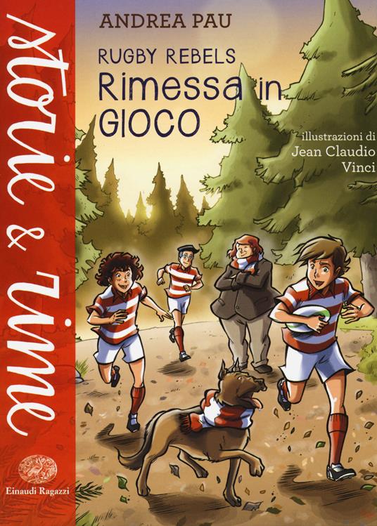 Rimessa in gioco. Rugby Rebels - Andrea Pau - copertina