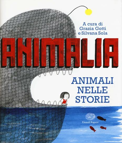 Animalia. Animali nelle storie. Ediz. illustrata - Elisabetta Lodoli - copertina