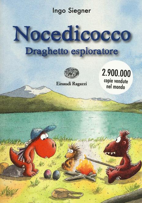 Nocedicocco draghetto esploratore. Ediz. illustrata - Ingo Siegner - copertina