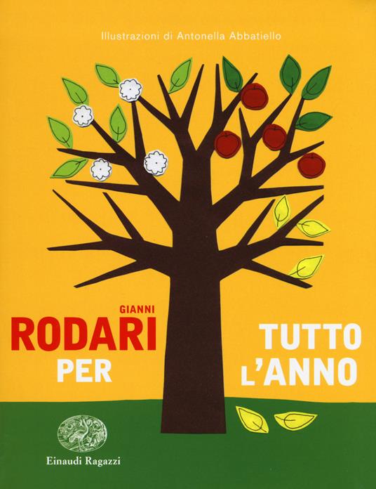 Rodari per tutto l'anno. Ediz. a colori - Gianni Rodari - 2