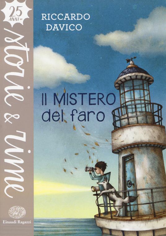 Il mistero del faro. Ediz. a colori - Riccardo Davico - copertina