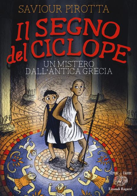 Il segno del ciclope. Un mistero dall'antica Grecia - Saviour Pirotta - copertina