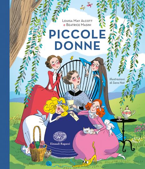 Piccole donne da Louisa May Alcott - Beatrice Masini - Libro - Einaudi  Ragazzi 