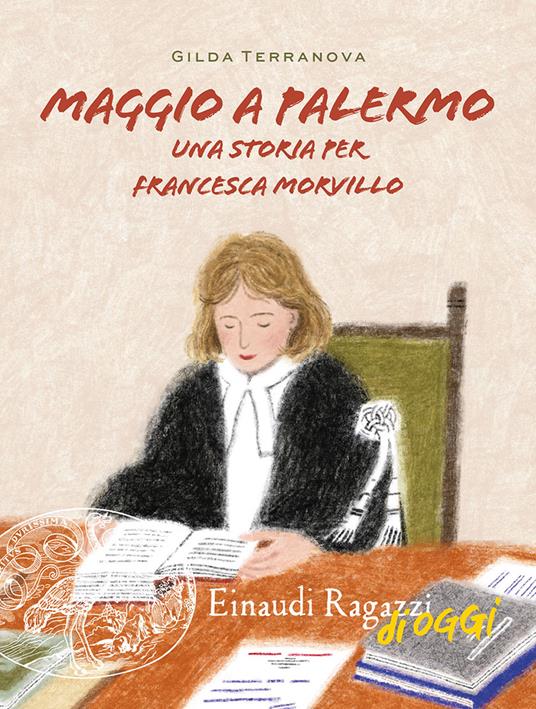 Maggio a Palermo. Una storia per Francesca Morvillo - Gilda Terranova - copertina