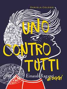 Libro Uno contro tutti Daniela Cologgi