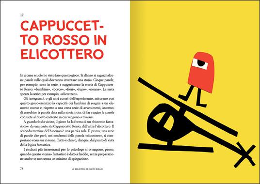 Grammatica della fantasia. Introduzione all'arte di inventare storie. 50  anni. Ediz. a colori - Gianni Rodari - Libro - Einaudi Ragazzi - La biblioteca  di Gianni Rodari