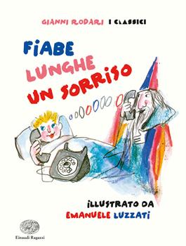 Fiabe lunghe un sorriso (Italian Edition): Rodari, Gianni: 9788879268097:  : Books