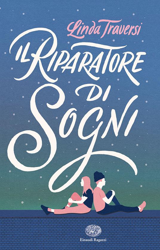 Il riparatore di sogni - Linda Traversi - copertina