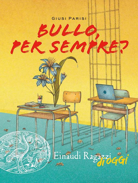 Bullo, per sempre? - Giusi Parisi - copertina