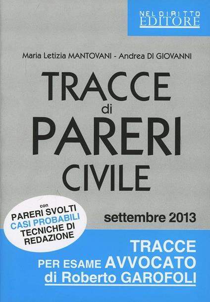 Tracce di pareri civile - M. Letizia Mantovani,Andrea Di Giovanni - copertina