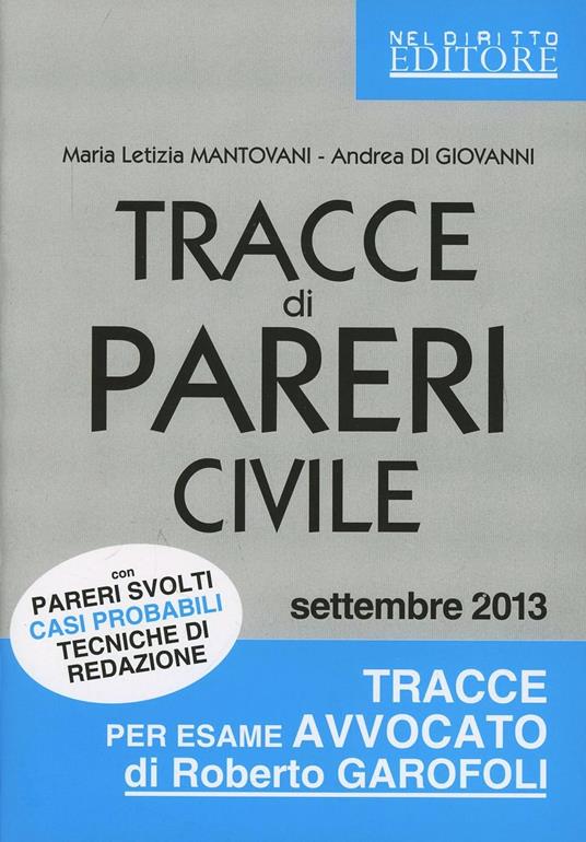 Tracce di pareri civile - M. Letizia Mantovani,Andrea Di Giovanni - copertina