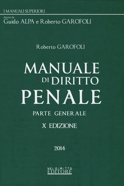 Manuale di diritto penale. Parte generale - Roberto Garofoli - copertina