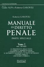 Manuale di diritto penale. Parte speciale. Vol. 1: Artt. 241-452.