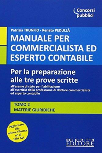 Manuale per commercialista ed esperto contabile - Patrizia Trunfio,Renato Pedullà - 3