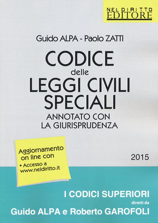 Codice delle leggi civili speciali annotato con la giurisprudenza. Con aggiornamento online - Guido Alpa,Paolo Zatti - copertina