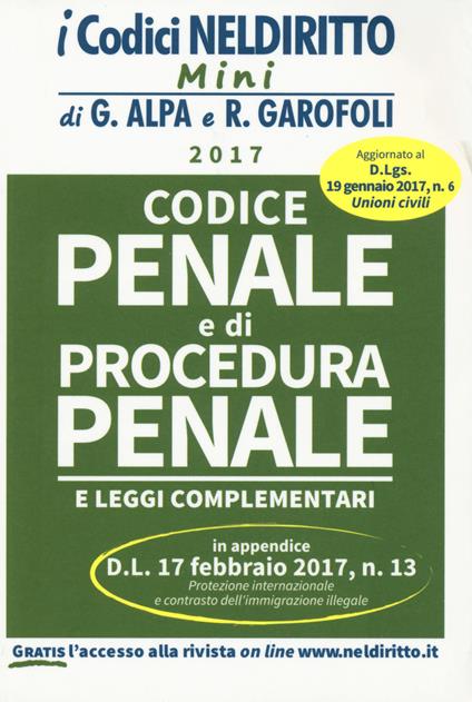 Codice penale e di procedura penale 2017 - Guido Alpa,Roberto Garofoli - copertina