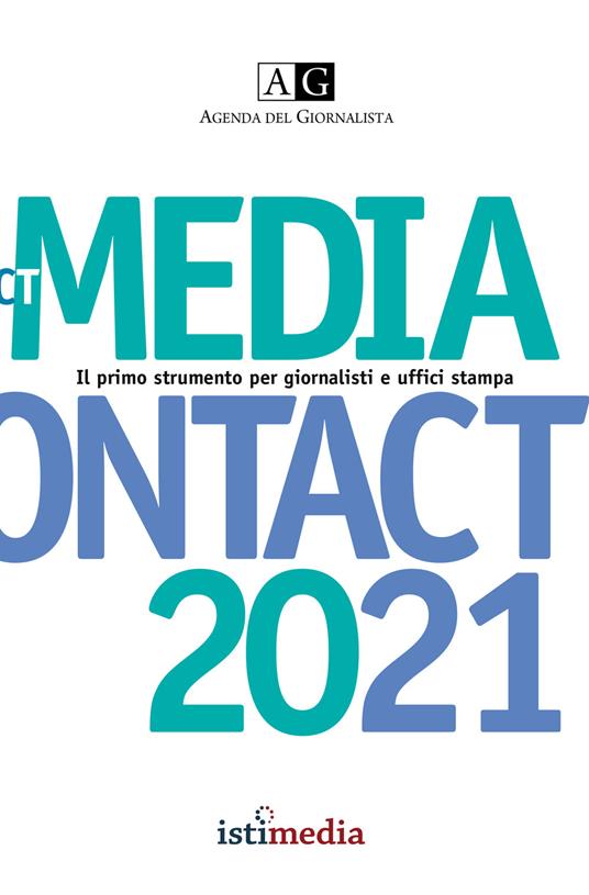 Agenda del giornalista 2021. Media contact - Libro - Centro Doc.  Giornalistica - | IBS