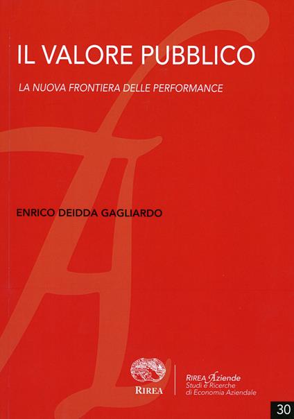 Il valore pubblico. La nuova frontiera delle performance - Enrico Deidda Gagliardo - copertina