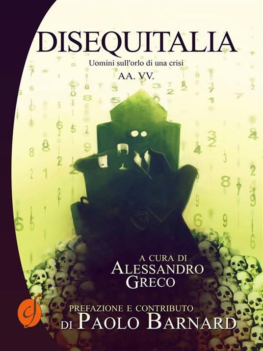 Disequitalia. Uomini sull'orlo di una crisi - Alessandro Greco - ebook