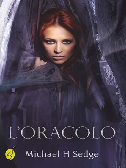 L' oracolo - Michael H. Sedge - copertina