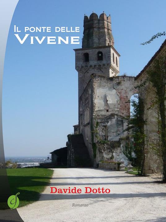 Il ponte delle Vivene - Davide Dotto - copertina