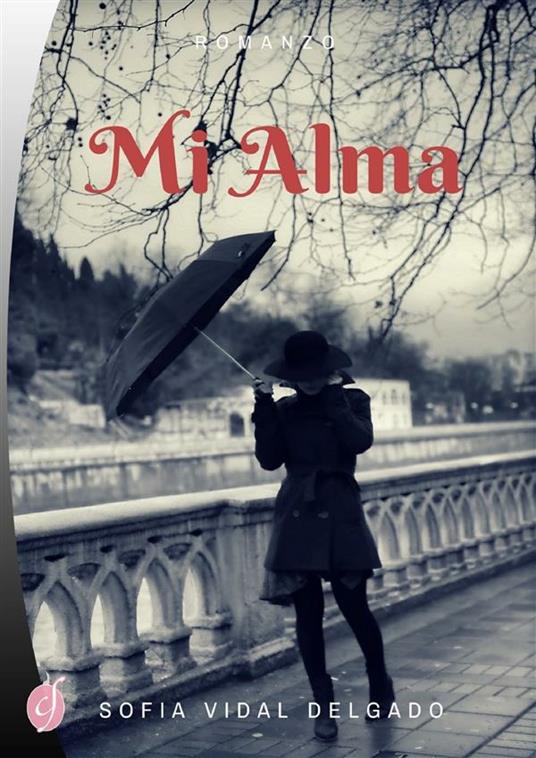 Mi alma - Sofia Vidal Delgado - ebook