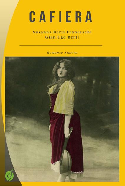 Cafiera - Susanna Berti Franceschi,Gian Ugo Berti - copertina