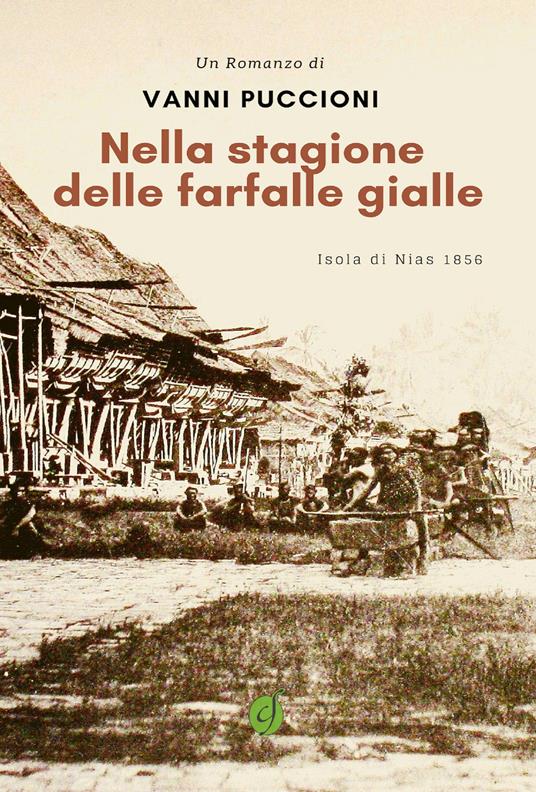 Nella stagione delle farfalle gialle - Vanni Puccioni - copertina