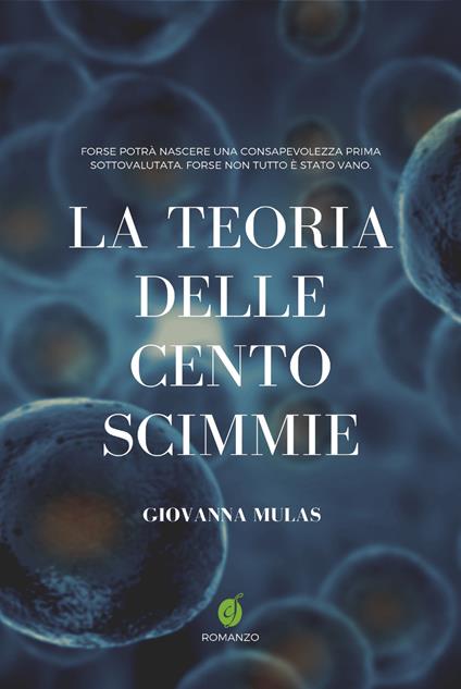 La teoria delle cento scimmie - Giovanna Mulas - copertina