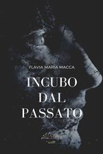 Incubo dal passato