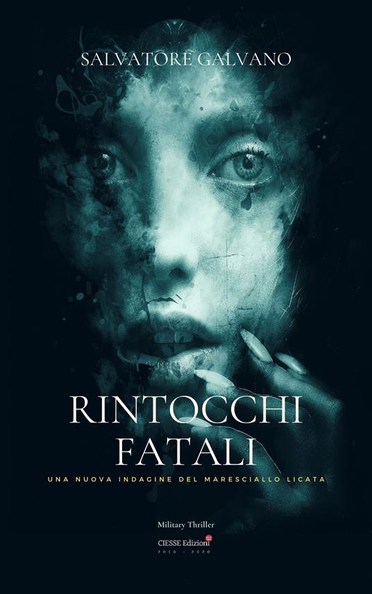 Rintocchi fatali. Una nuova indagine del maresciallo Licata - Salvatore Galvano - copertina