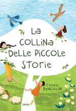 La collina delle piccole storie