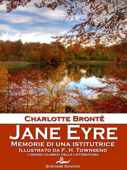 Jane Eyre - Charlotte Brontë,F. H. Townsend - ebook