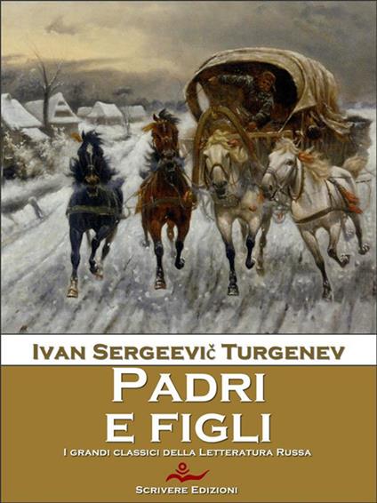 Padri e figli - Ivan Turgenev,Federigo Verdinois - ebook