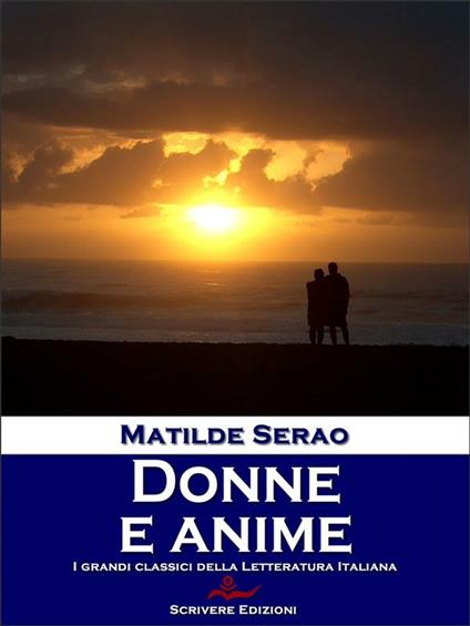 Storia di due anime eBook di Matilde Serao - EPUB Libro