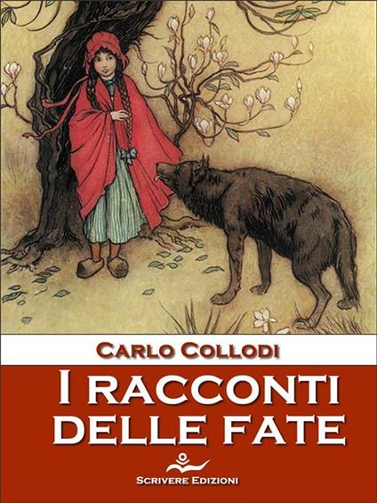 I racconti delle fate - Carlo Collodi - ebook