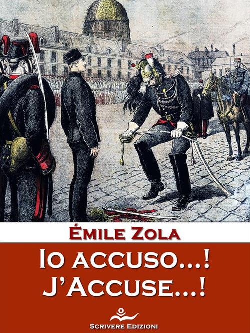 Io accuso...! - Émile Zola - ebook