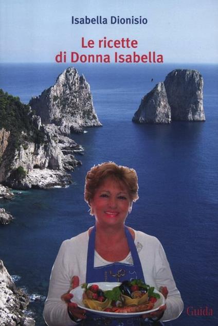 Le ricette di donna Isabella - Isabella Dionisio - copertina