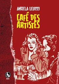 Cafè des artistes - Angela Leucci - copertina