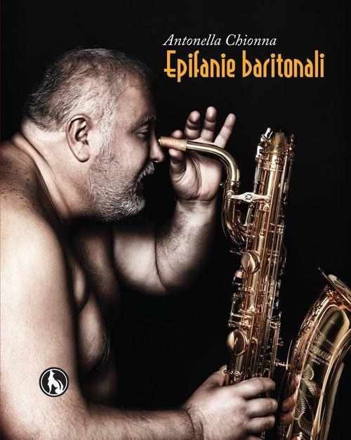 Epifanie baritonali - Antonella Chionna - copertina