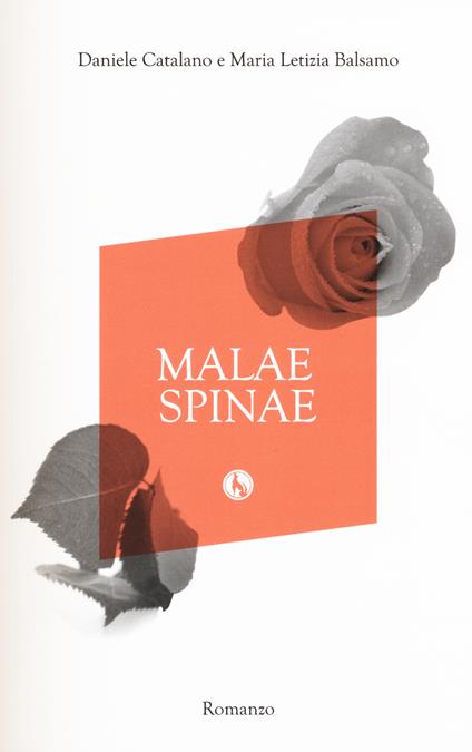 Malae spinae - Daniele Catalano,M. Letizia Balsamo - copertina