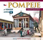 Pompei ricostruita. Ediz. ceco. Con video scaricabile online